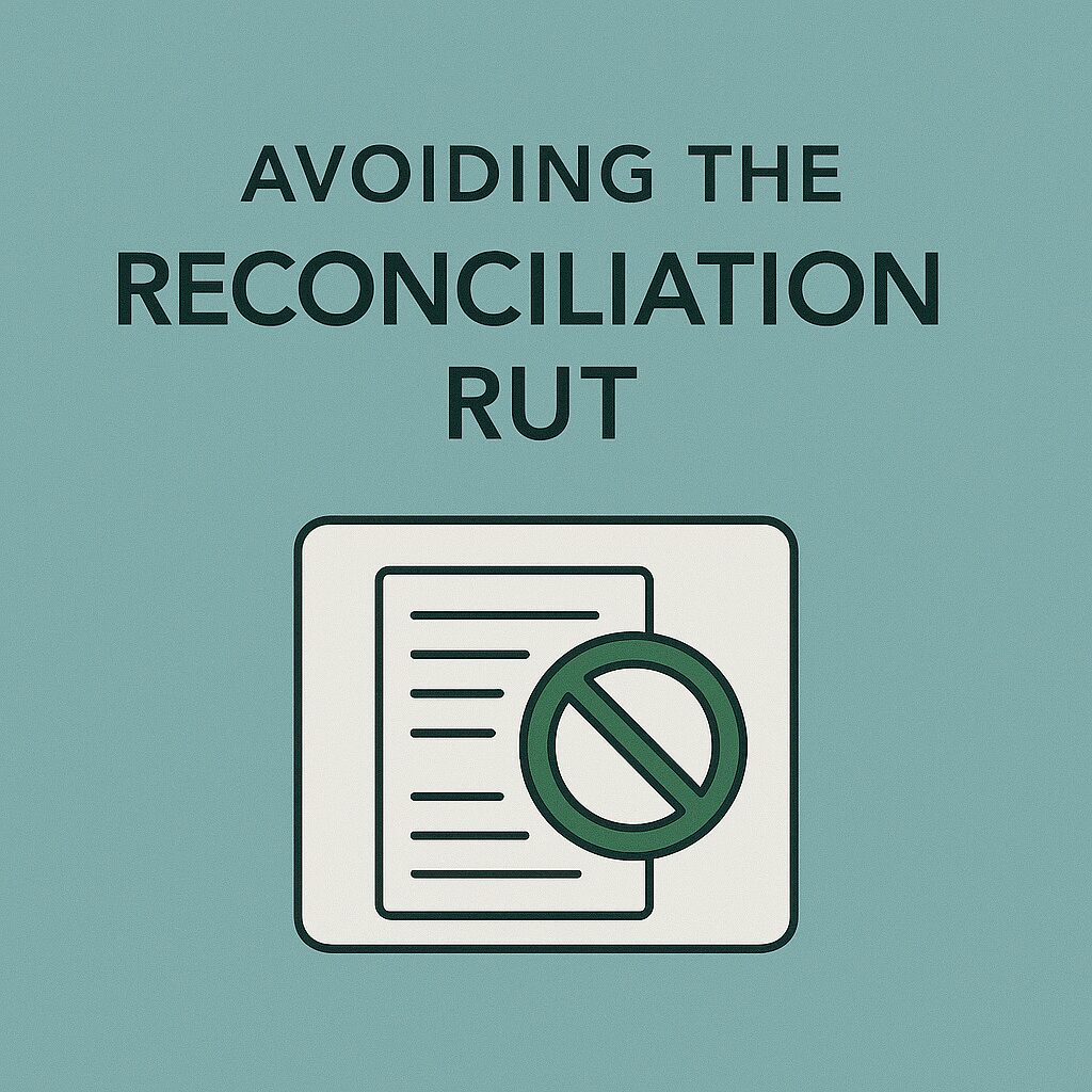 Avoiding the Reconciliation Rut