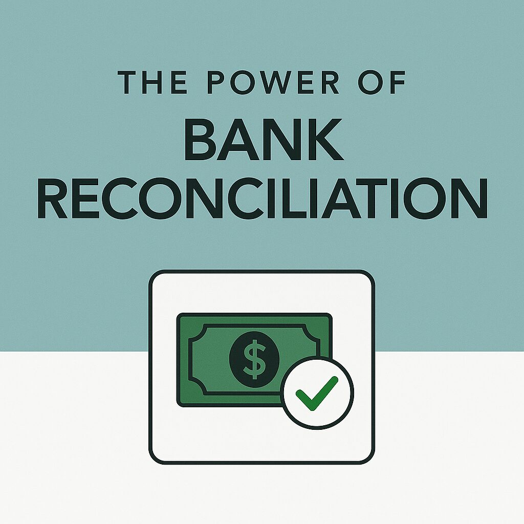 The Power of Bank Reconciliation